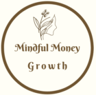 Mindful Money Growth